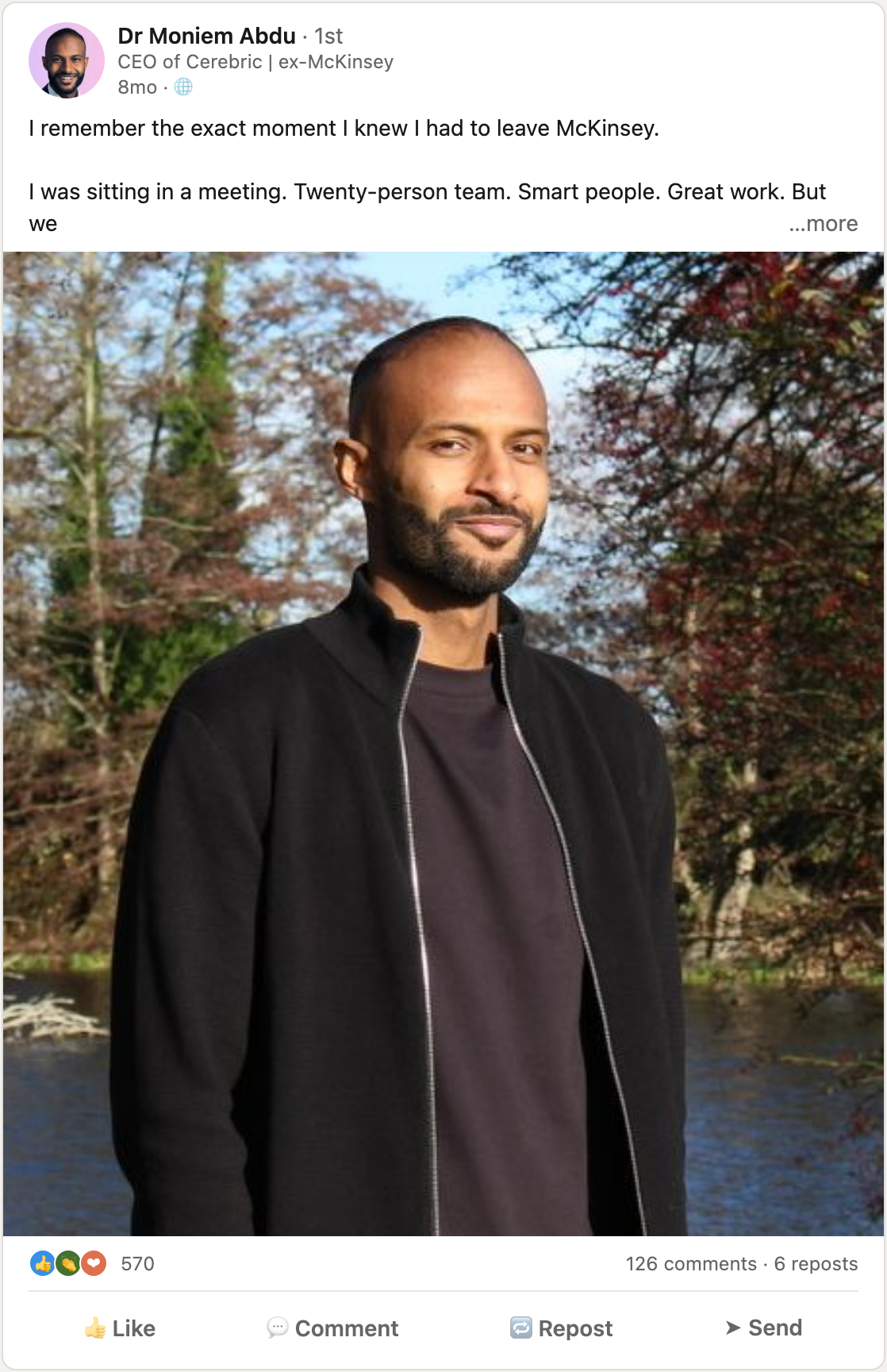 Dr Moniem Abdu's LinkedIn post about leaving McKinsey, with 570 reactions and 126 comments